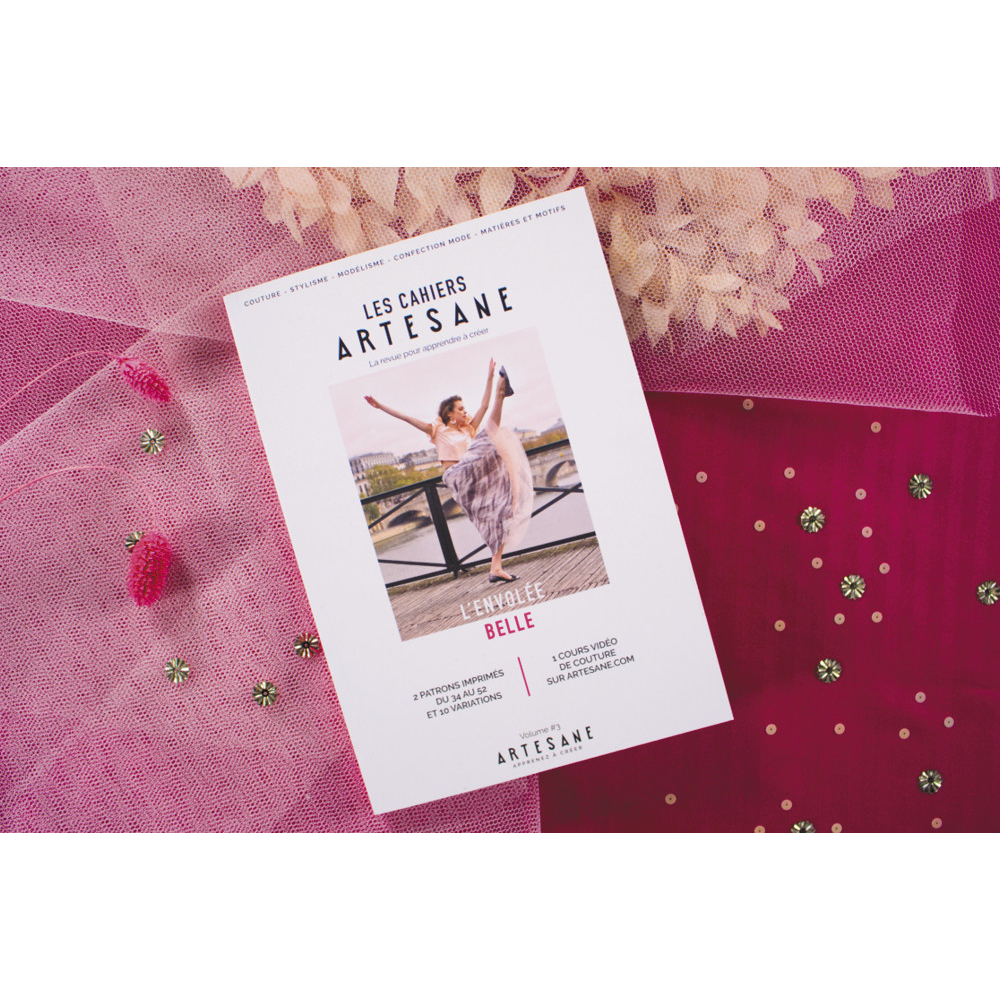 Les cahiers Artesane n°3 l'envolée belle patron et cours couture