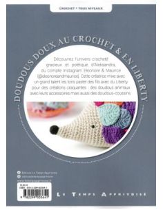 Livre CROCHET: Doudous doux au crochet & en Liberty - Eleonore & Maurice 2