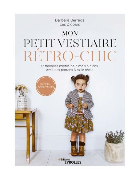 Livre Vestiaire retro chic vintage patrons couture