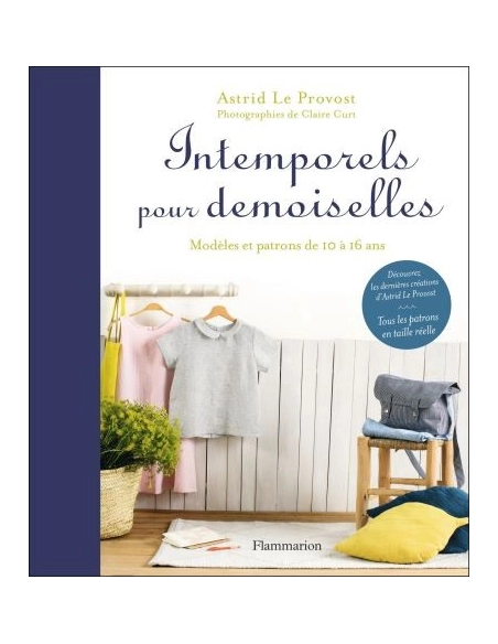 Livre Patrons de couture nouveaux intemporels pour demoiselles 10 au 16ans