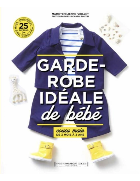 Livre Garde-robe idéale de bébé - Patrons de 3mois à 3ans