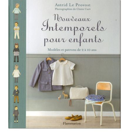 Livre Patrons de couture nouveaux intemporels pour enfants Livre Patrons de couture nouveaux intemporels pour enfants