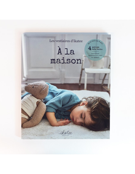 Livre Patrons de couture Ikatee à la maison