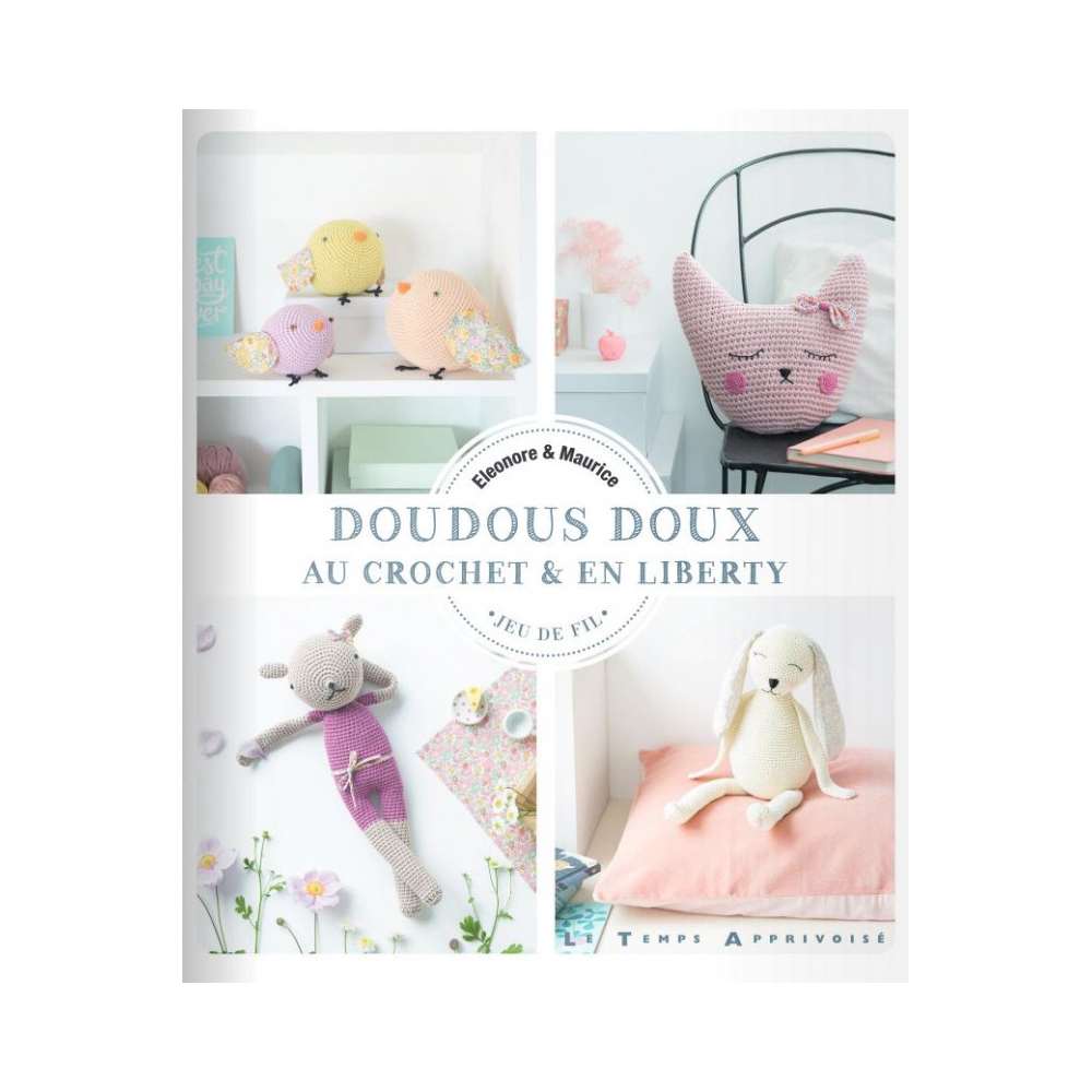 Livre patron au crochet doudous Eleonore & Maurice